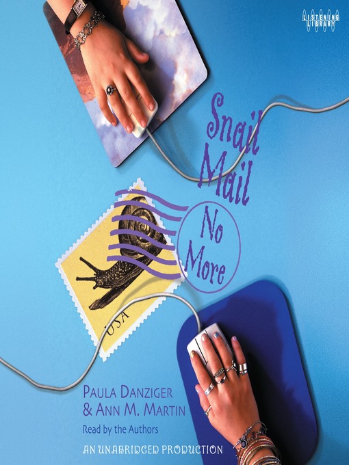Title details for Snail Mail No More by Paula Danziger - Available